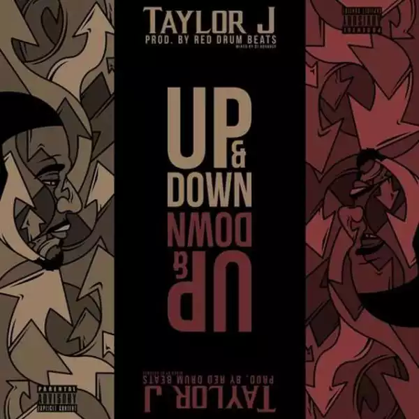 Taylor J - Up & Down